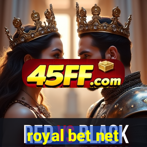 royal bet net